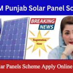 CM Maryam Nawaz Free Solar Scheme 2025—Latest Update & How to Apply Online